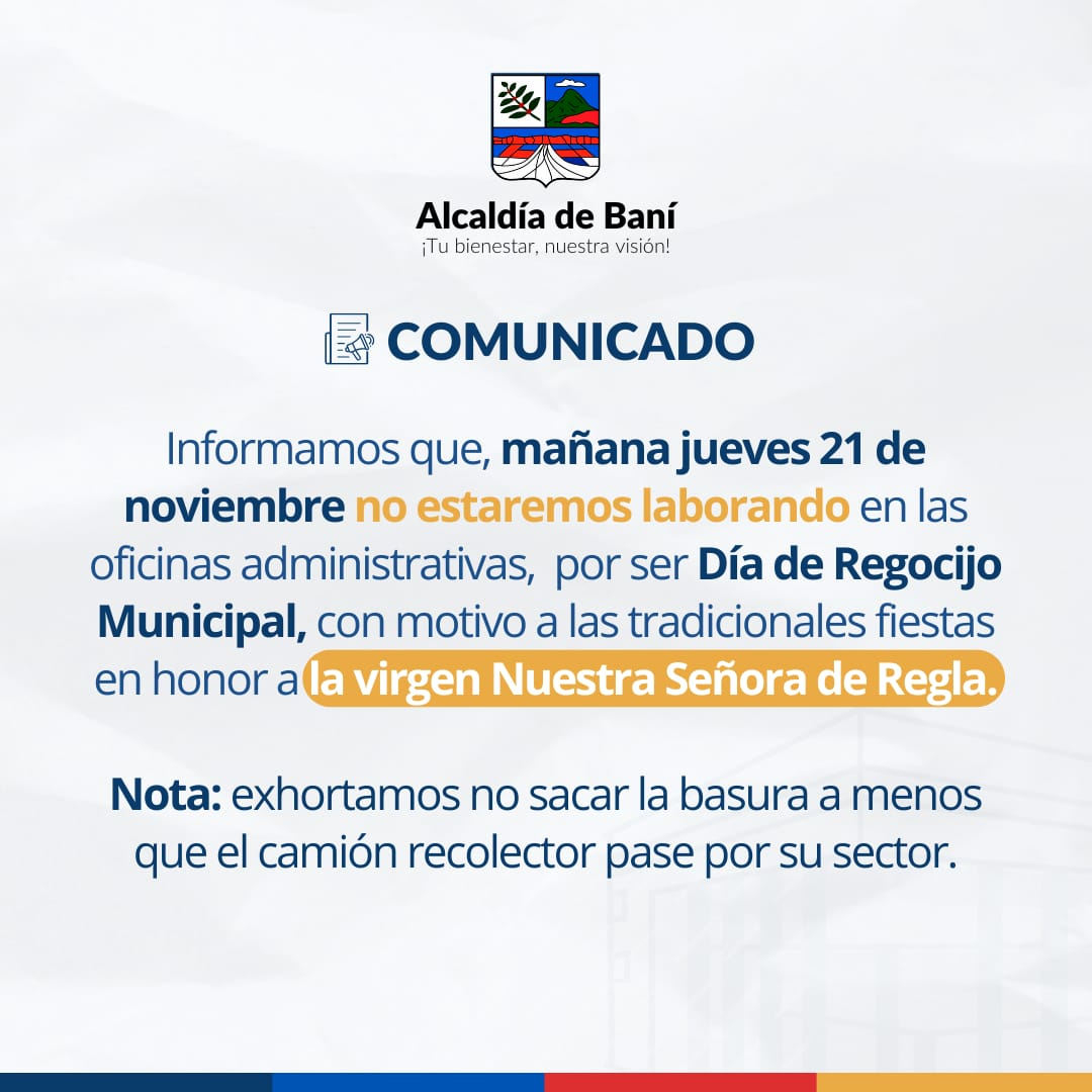 Oficinas administrativas de Ayuntamiento Municipal de Baní no laboran mañana